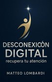 Desconexión Digital: Recupera tu Atención (eBook, ePUB)