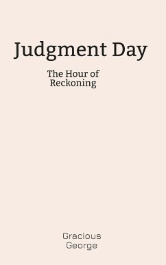 Cover Judgment Day: The Hour of Reckoning (eBook, ePUB)