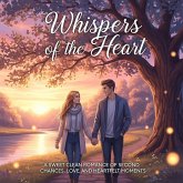 Whispers of the Heart (eBook, ePUB)