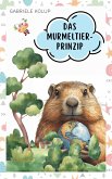 Das Murmeltier-Prinzip (eBook, ePUB)