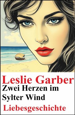 Cover Zwei Herzen im Sylter Wind: Liebesgeschichte (eBook, ePUB)