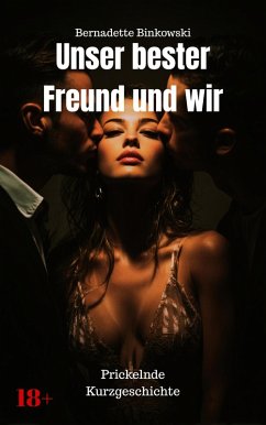 Cover Unser bester Freund und wir (eBook, ePUB)