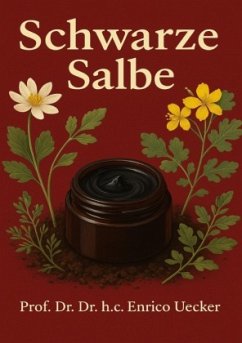 "Schwarze Salbe - Geschichte, Inhaltsstoffe, Kontroversen und Risiken" "Schwarze Salbe - Geschichte, Inhaltsstoffe, Kontroversen und Risiken"