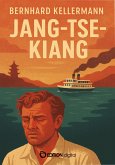 JANG-TSE-KIANG (eBook, ePUB) JANG-TSE-KIANG (eBook, ePUB)