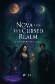 Nova and the Cursed Realm - A Journey Beyond Logic (eBook, ePUB) Nova and the Cursed Realm - A Journey Beyond Logic (eBook, ePUB)