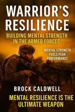 Warrior's Resilience (Echoes of Combat, #10) (eBook, ePUB) - Caldwell, Brock