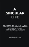 A Singular Life