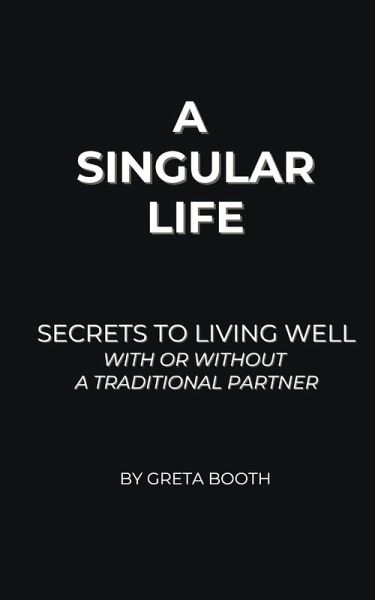 A Singular Life