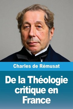 Cover De la Théologie critique en France