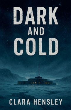 Dark and Cold - Hensley, Clara Dark and Cold - Hensley, Clara