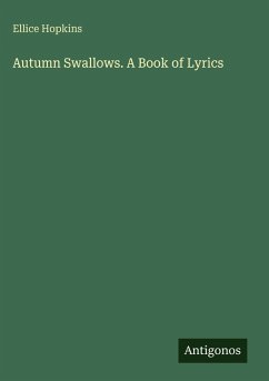 Cover Autumn Swallows. A Book of Lyrics
