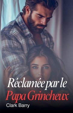 Réclamée par le Papa Grincheux - Barry, Clark