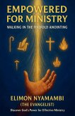 Empowered for Ministry Empowered for Ministry