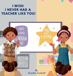 Cover I Wish I Never Had A Teacher Like You