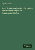 Ueber den Bau der Korallenriffe und die Planktonverteilung an den Samoanischen Küsten Ueber den Bau der Korallenriffe und die Planktonverteilung an den Samoanischen Küsten