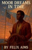 Moor Dreams In Time