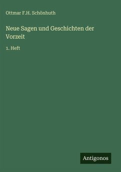 Cover Neue Sagen und Geschichten der Vorzeit