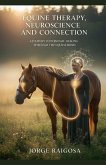 Equine Therapy Neuroscience Healing A