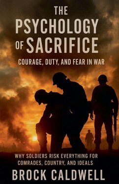 The Psychology of Sacrifice - Caldwell, Brock