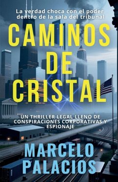 Caminos de Cristal - Palacios, Marcelo
