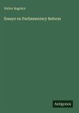 Essays on Parliamentary Reform