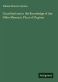 Contributions to the Knowledge of the Older Mesozoic Flora of Virginia Contributions to the Knowledge of the Older Mesozoic Flora of Virginia