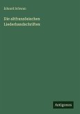 Die altfranzösischen Liederhandschriften