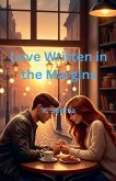 Love Written in the Margins