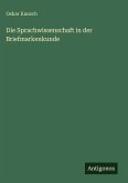 Die Sprachwissenschaft in der Briefmarkenkunde