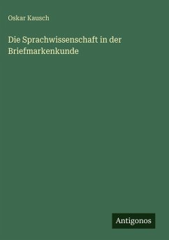 Cover Die Sprachwissenschaft in der Briefmarkenkunde