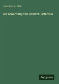 Zur Erwerbung von Deutsch-Ostafrika