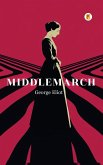Middlemarch (French Edition) Middlemarch (French Edition)
