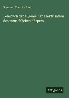 Cover Lehrbuch der allgemeinen Elektrisation des menschlichen Körpers