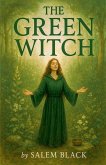 The Green Witch The Green Witch