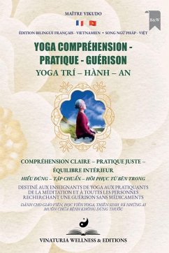 Cover Yoga Compréhension Pratique Guérison (Bilingue Français-Vietnamien)
