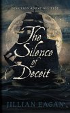The Silence of Deceit The Silence of Deceit