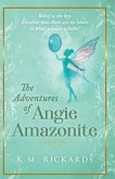 The Adventures of Angie Amazonite