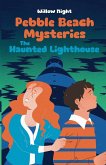 The Haunted Lighthouse The Haunted Lighthouse