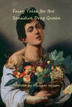 Cover Fairy Tales for the Sensitive Drag Queen