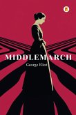 Middlemarch (French Edition) Middlemarch (French Edition)