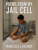 Poems From My Jail Cell