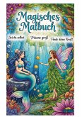 Magisches Malbuch Magisches Malbuch