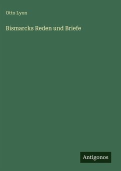 Cover Bismarcks Reden und Briefe