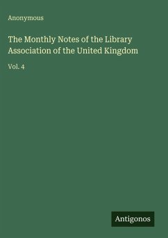 Cover The Monthly Notes of the Library Association of the United Kingdom