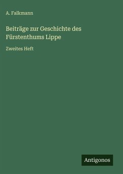 Cover Beiträge zur Geschichte des Fürstenthums Lippe