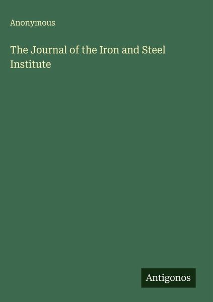 The Journal of the Iron and Steel Institute The Journal of the Iron and Steel Institute