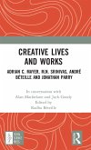Creative Lives and Works Creative Lives and Works