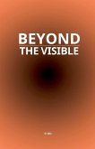 Beyond the Visible