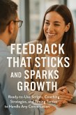 Feedback That Sticks and Sparks Growth (eBook, ePUB)