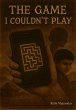 The Game I Couldn't Play (eBook, ePUB) - Bild 1